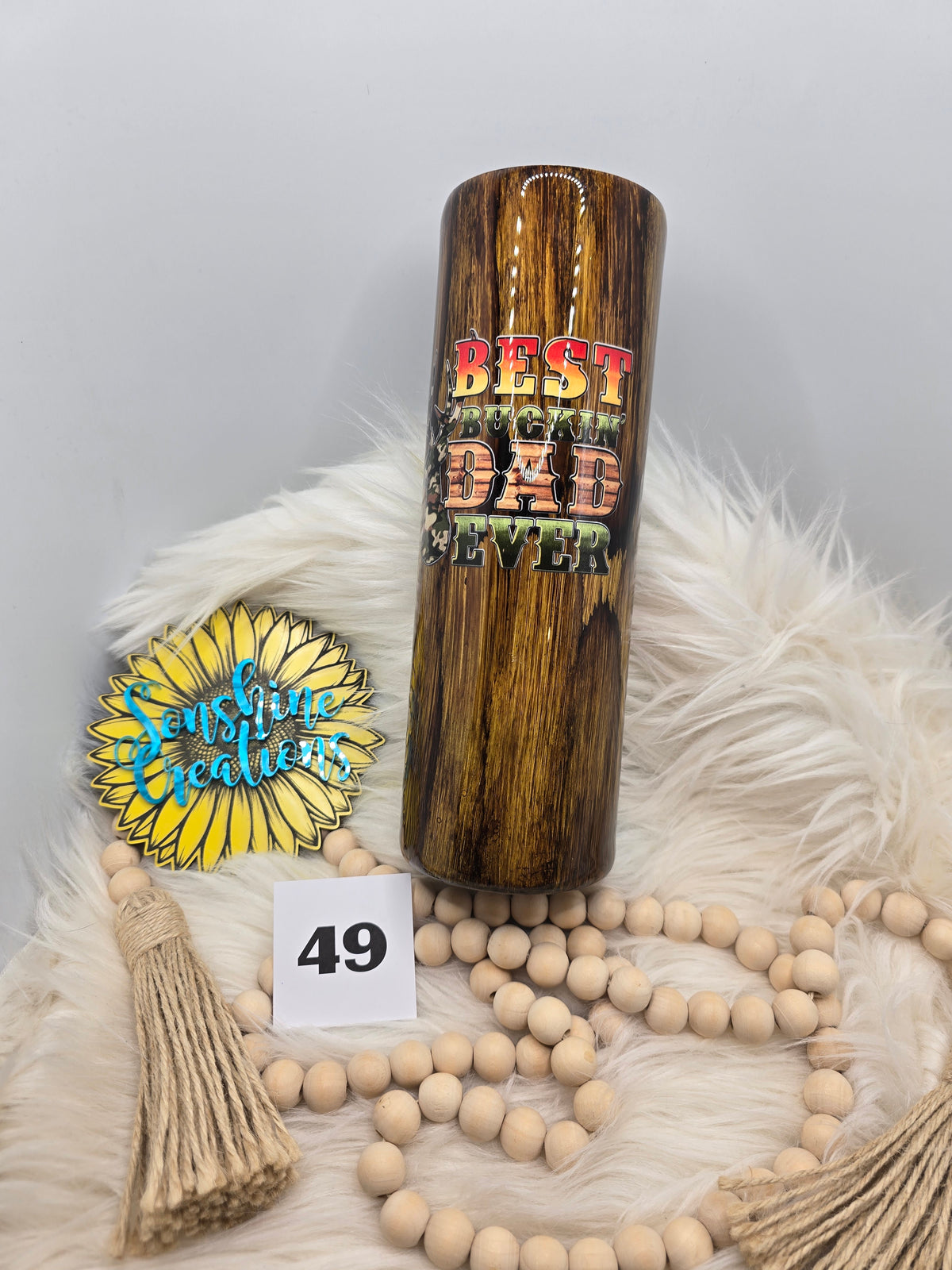 #49- 30oz Skinny- Woodgrain Best Buckin Dad Ever