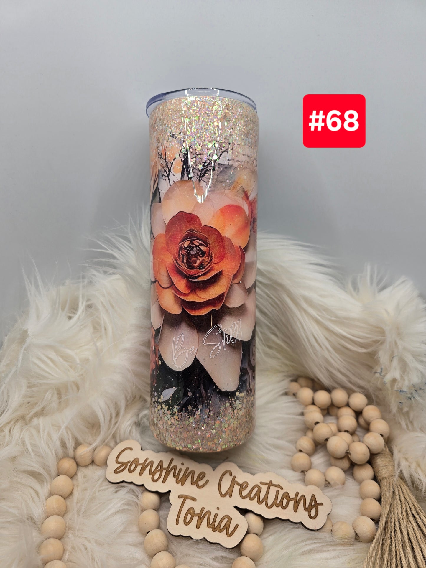 #68--Live Sale 12/07/2025 - 30oz Skinny- Coral flower wrap- Be Still