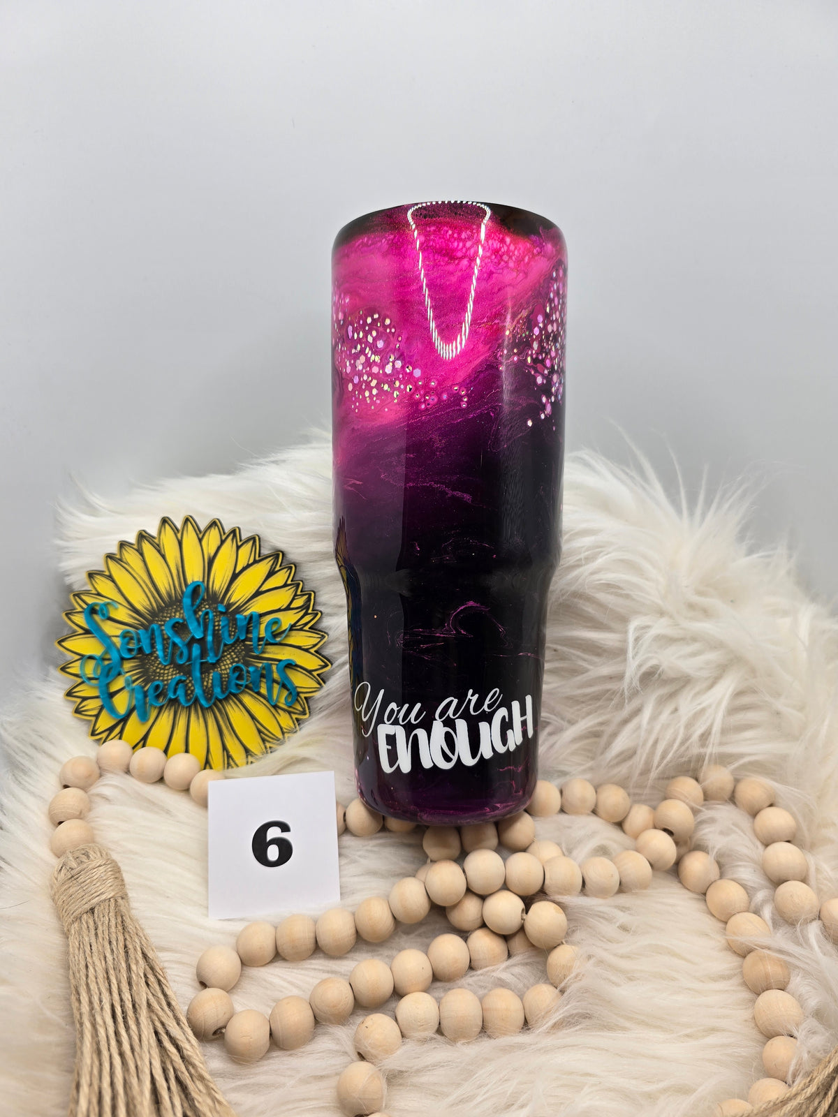 #6- 30oz Tri-sip- Pink passion- "You are enough"