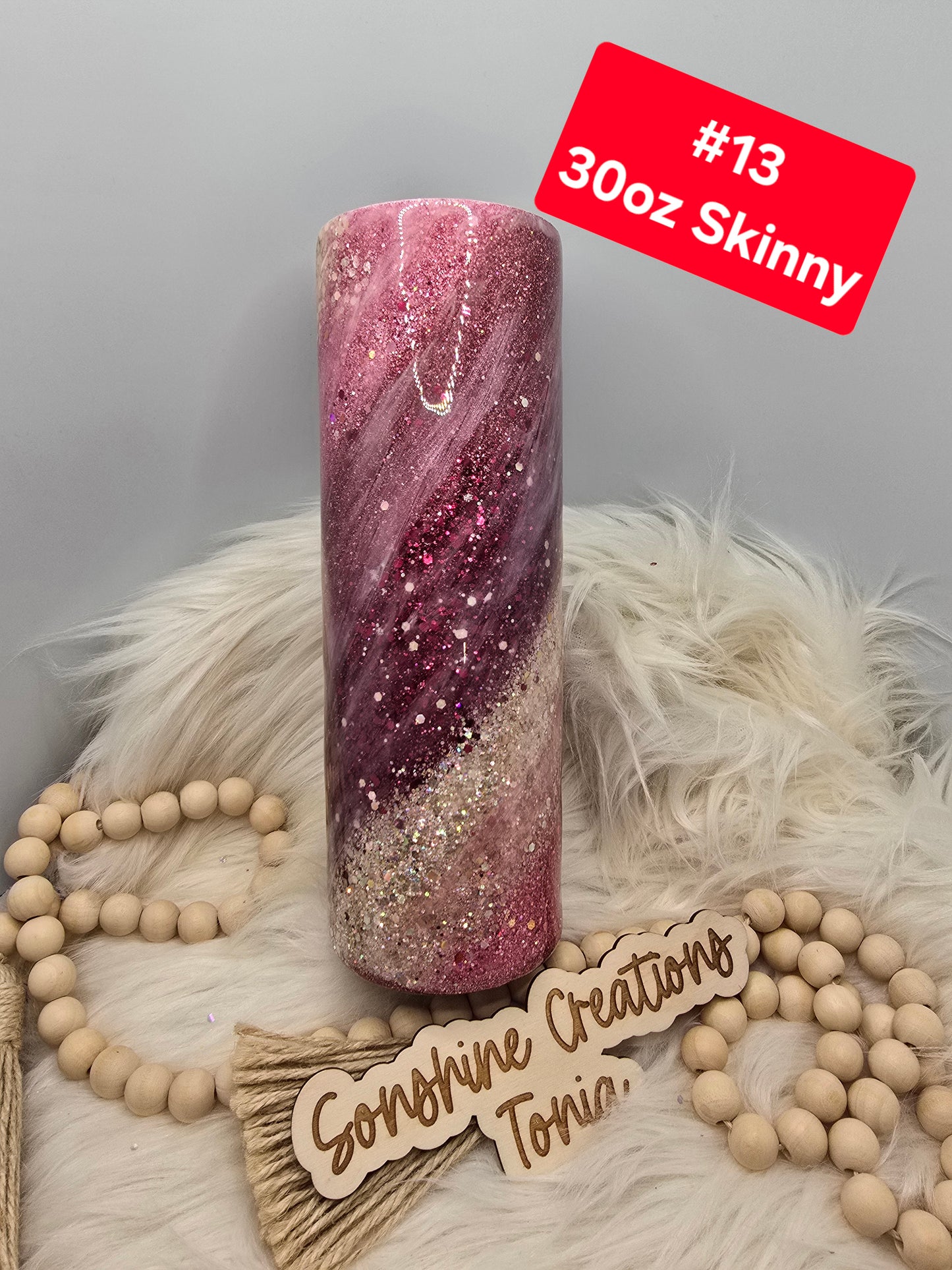 #13 Tonia's Live Creations - 30oz Skinny- Merlot milkyway ** Decal can be added **