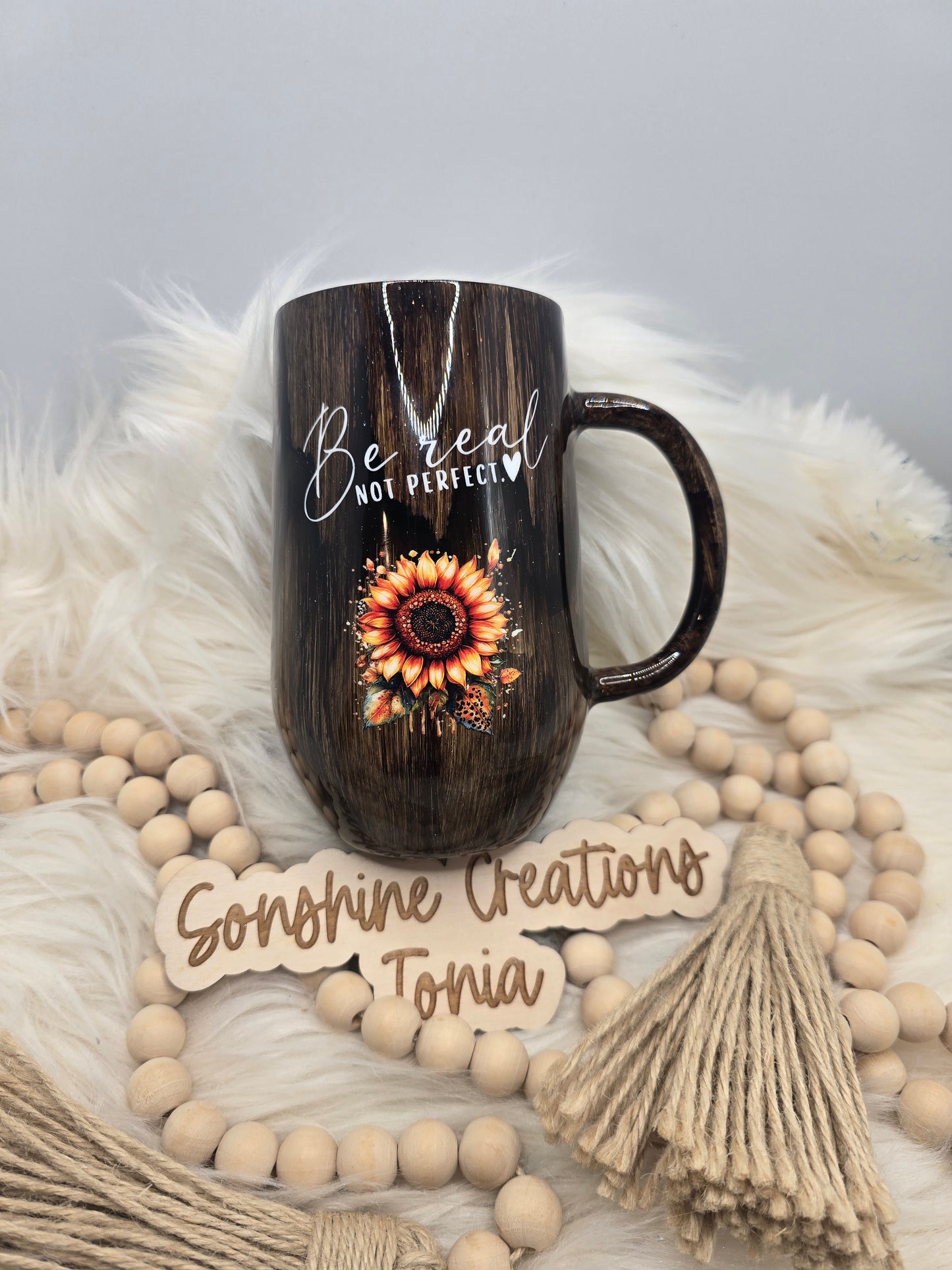 16oz coffee mug- woodgrain with Horseshoe & sunflowers "Be real not Perfect "