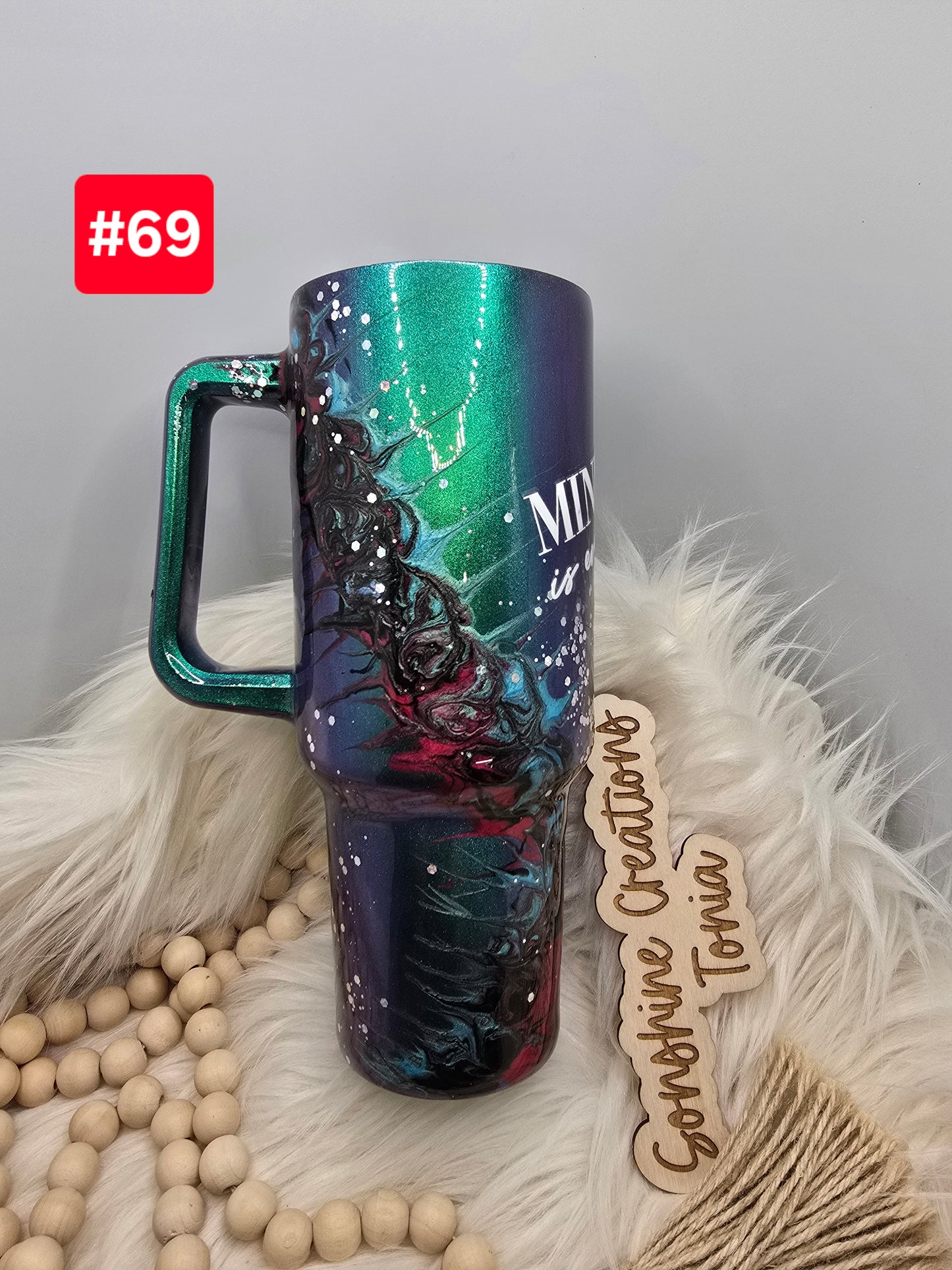 LIVE SALE 5/042025 - #69- 40oz Handle: Boujee "Mindset is everything"