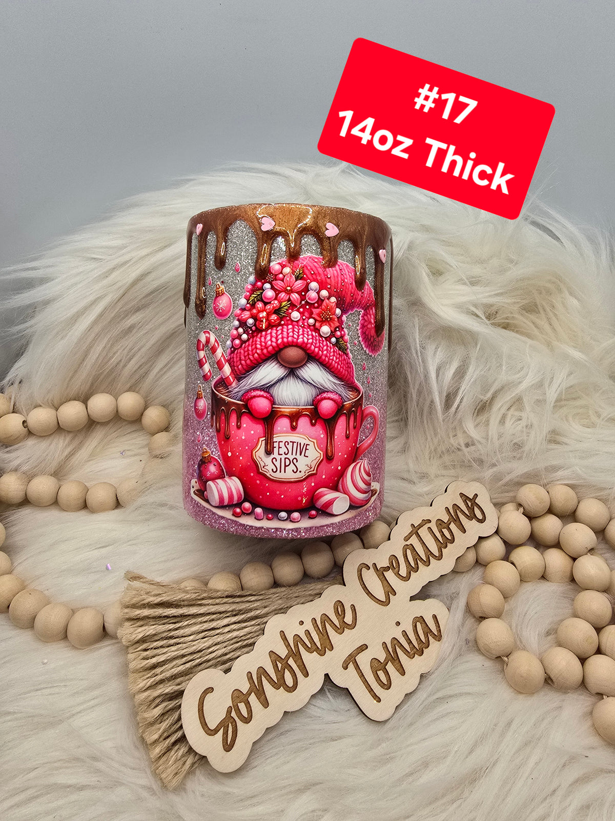 #17 Tonia's Live Creations - 14oz Thick- Pink gnome sensitive sips cocoa drip