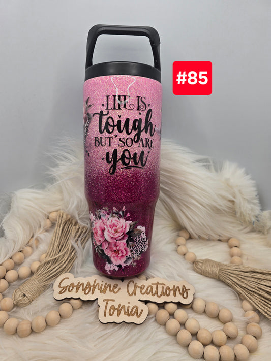 #85 Live Sale 3/15/2026 -30oz Clipmate- Pink ombre- Life is tough flowers