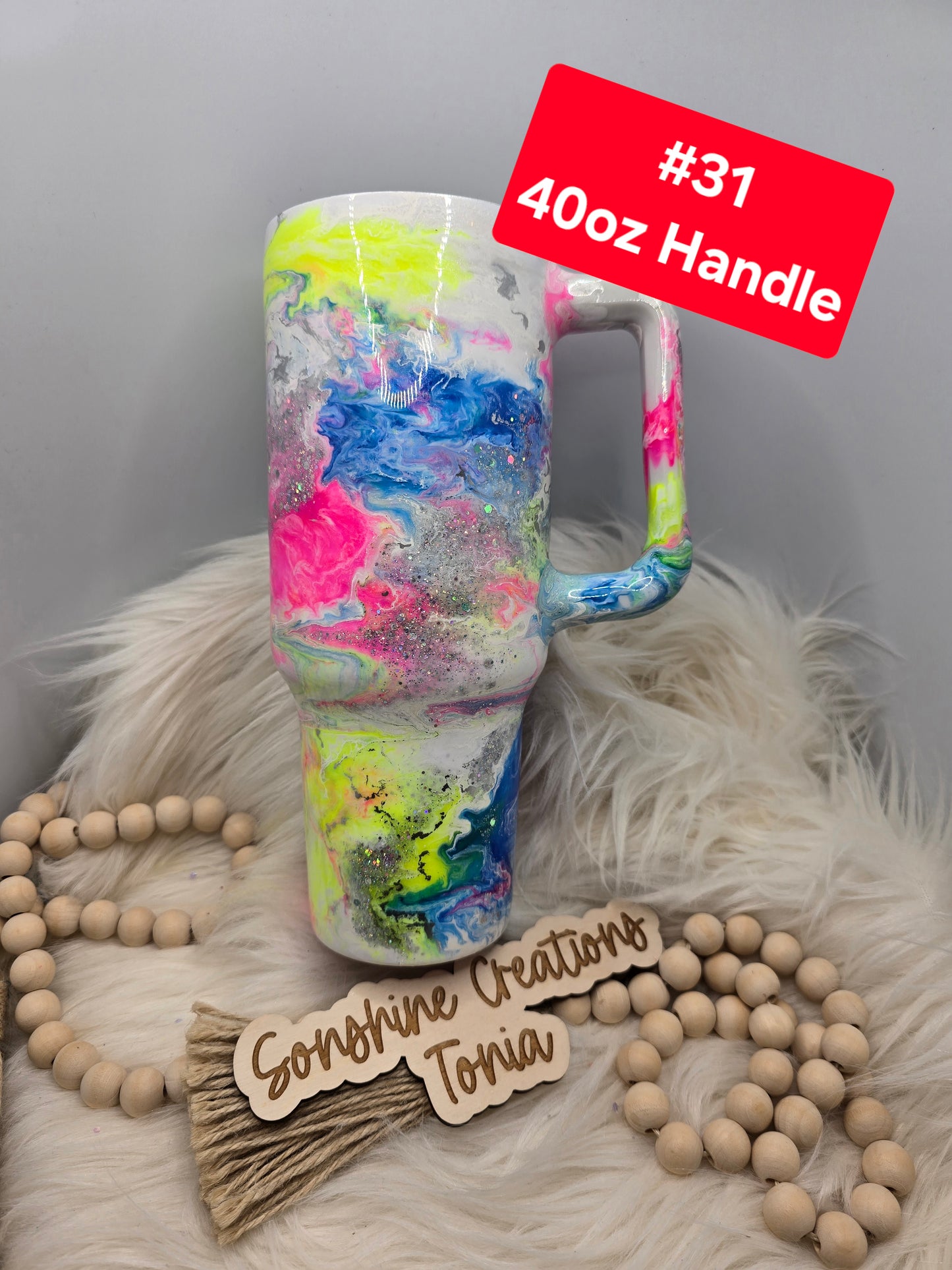 #31 Tonia's Live Creations : 40oz Handle- Neon Zippy elegance **Decal can be added**