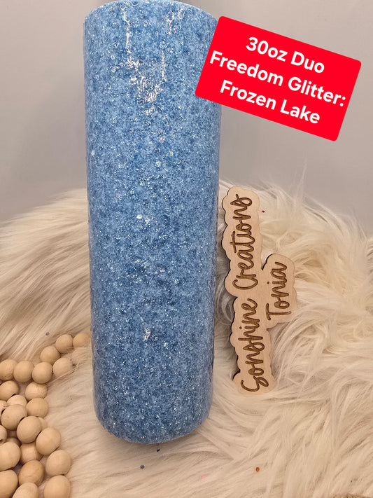 10/14/2025 7pm cst live- Custom Tuesday-  30oz Duo- Freedom Glitter: Frozen Lake