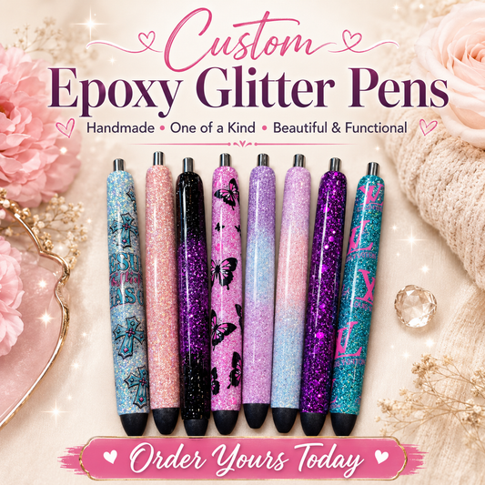 Pre-Order: Custom Glitter Pen