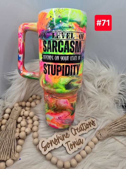 #71- Live Sale 09/14/2025 - 40 oz. Handle: Neon Glow swirl Sarcasm