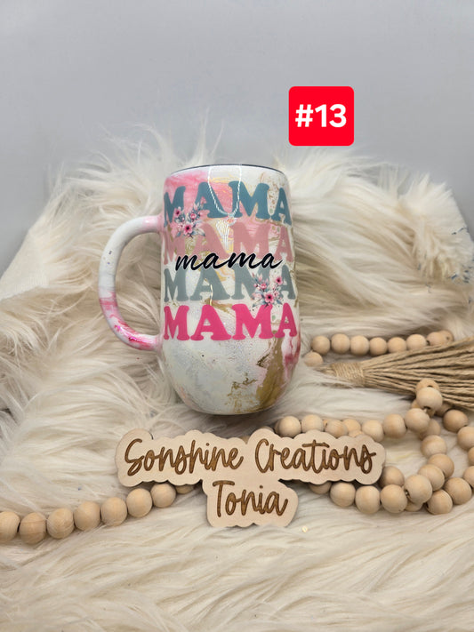 #13 Live Sale 5/03/2026 - 16oz Coffee Mug- Mama
