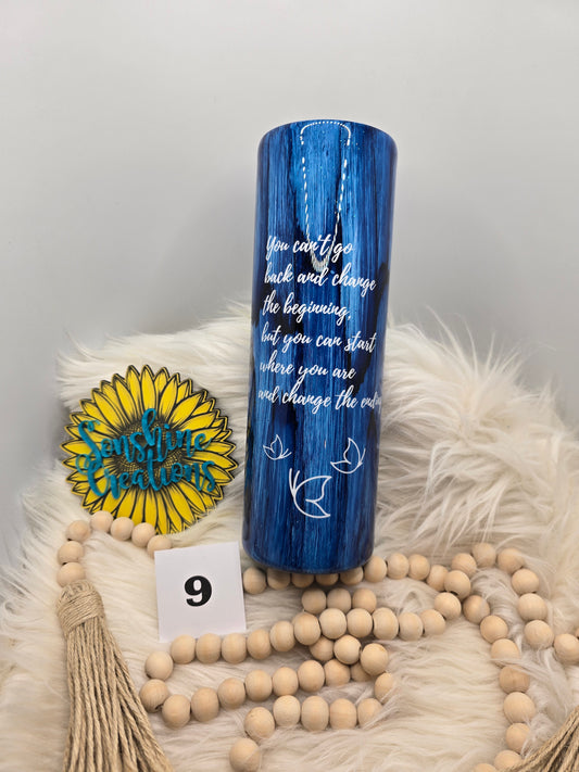 #9 30oz Skinny- Denim woodgrain, floral dragon fly with quote