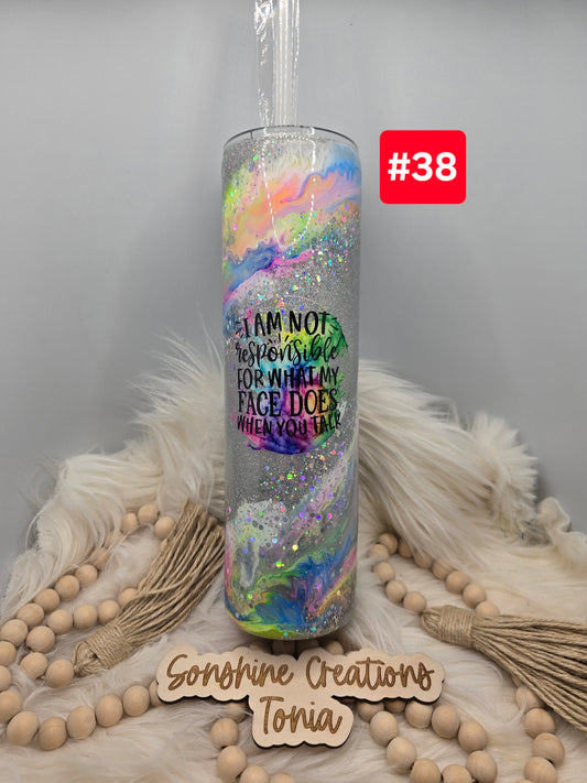 #38 Live Sale 3/15/2026 - 35oz Skinny- Neon swirl " I am not responsible for what my face does when you talk"
