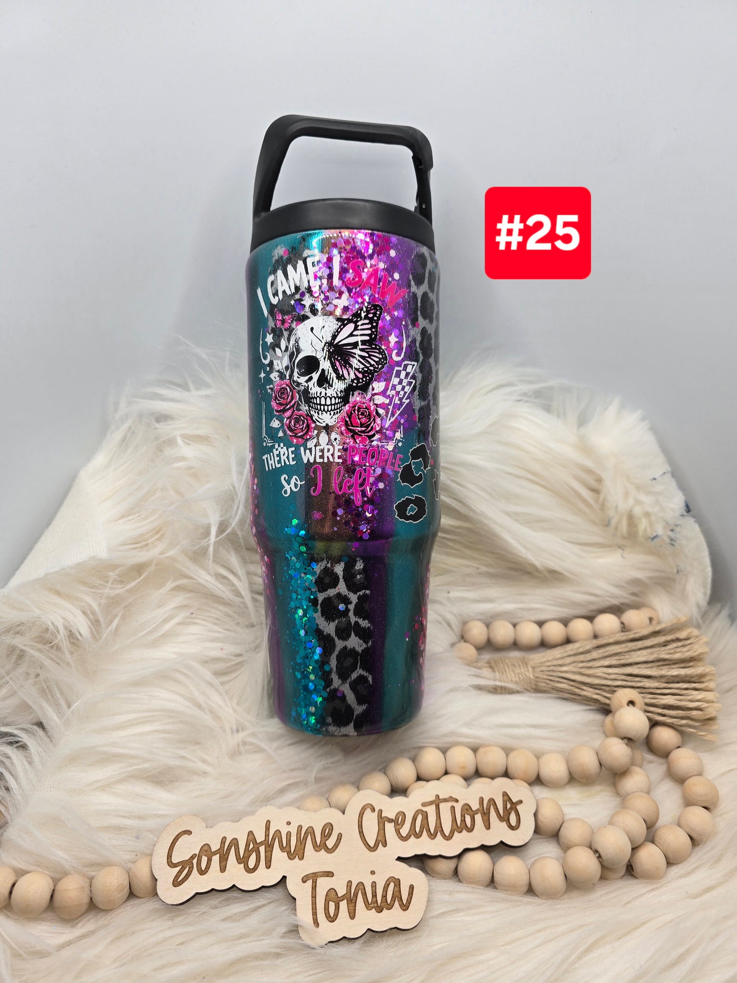 #25 Live Sale 5/03/2026 - 30oz Clipmate- Mica foils- Skull "I came, I saw, there were people, so I left"