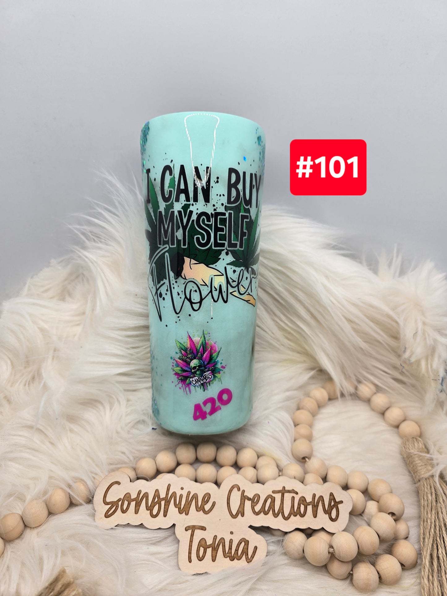 #101 Live Sale 2/01/2026 - 24oz Dual Flip- Mint base smoke affect- I can buy myself flower (420)