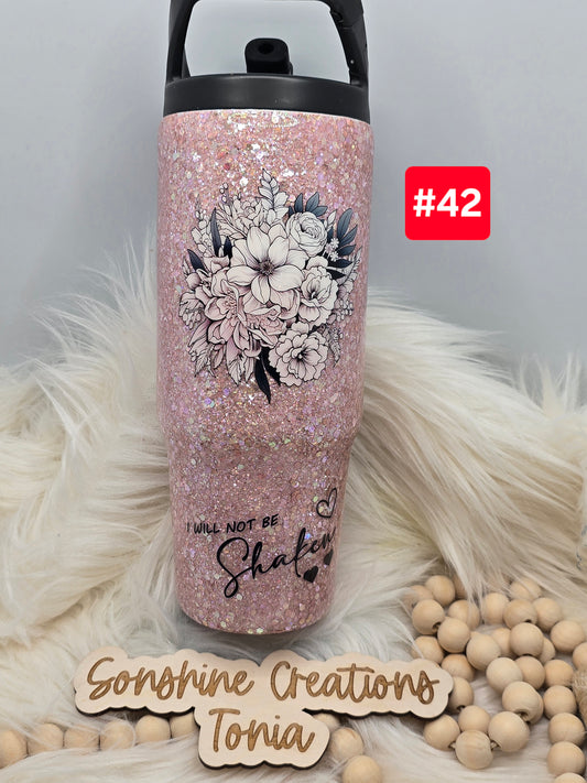 #42 Live Sale 2/01/2026 - 30oz Clipmate- Thingamabob glitter with flower- I will not be Shaken