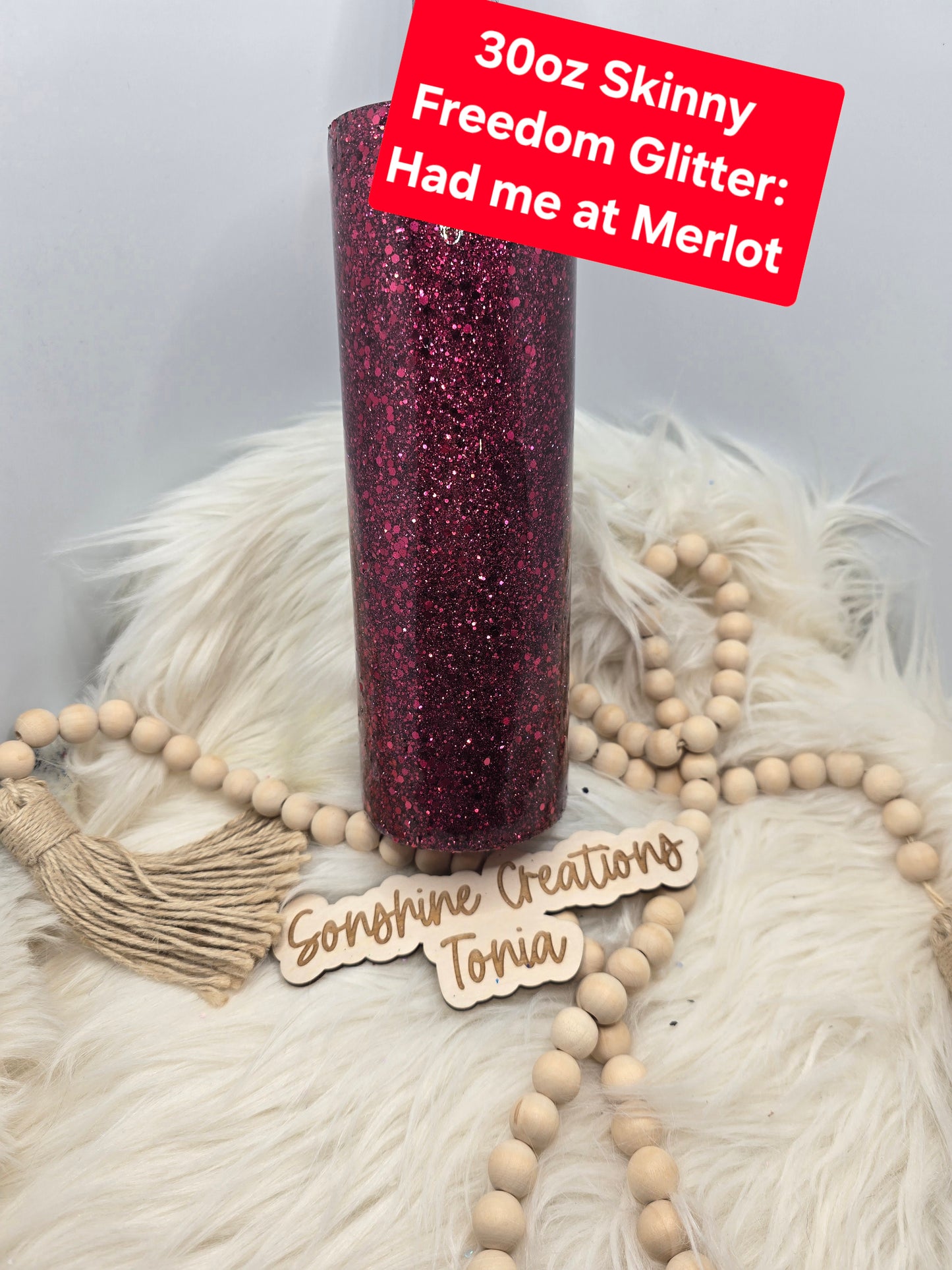 11/06/25  10am cst live- Custom Thursday- 30oz Skinny- Freedom Glitter- Had me at Merlot