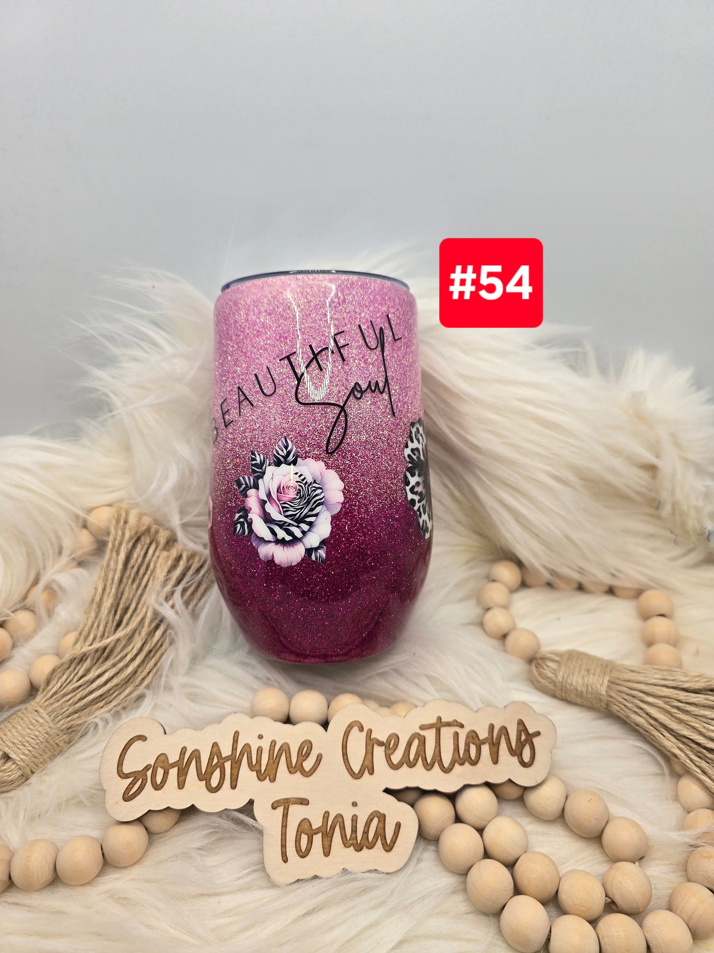 #54Live Sale 3/15/2026 - 16oz win glass- Pink Ombre flowers, Beautiful soul