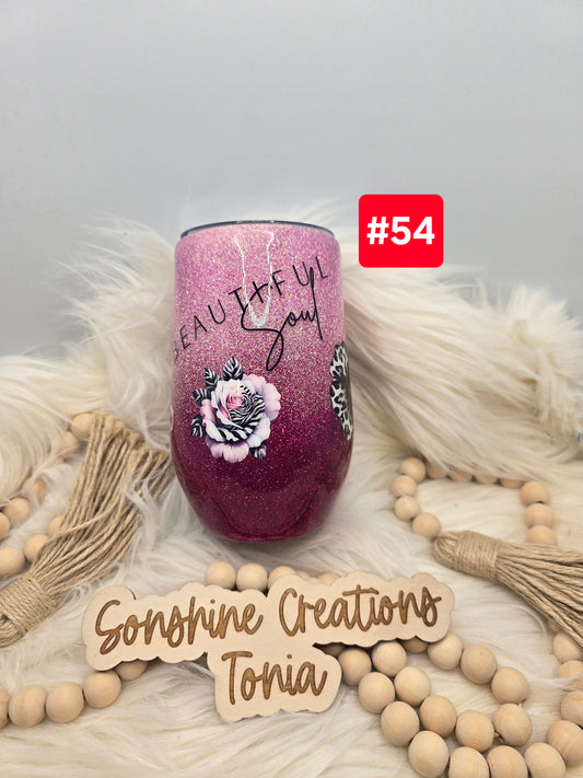 #54Live Sale 3/15/2026 - 16oz win glass- Pink Ombre flowers, Beautiful soul