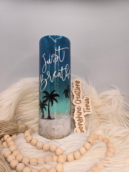 30oz Skinny- ocean "Just Breathe "